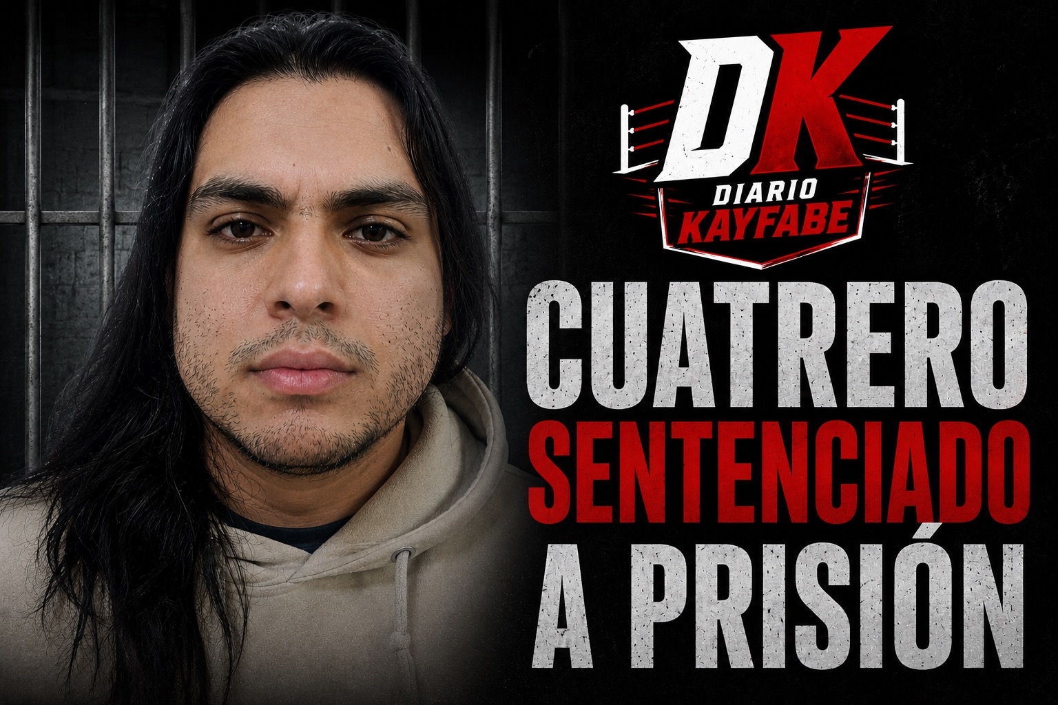 Cuatrero es sentenciado a prisión