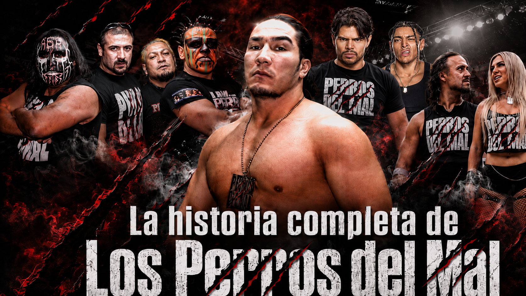 Los Perros del Mal: La historia completa de la facción más temida de la lucha libre mexicana