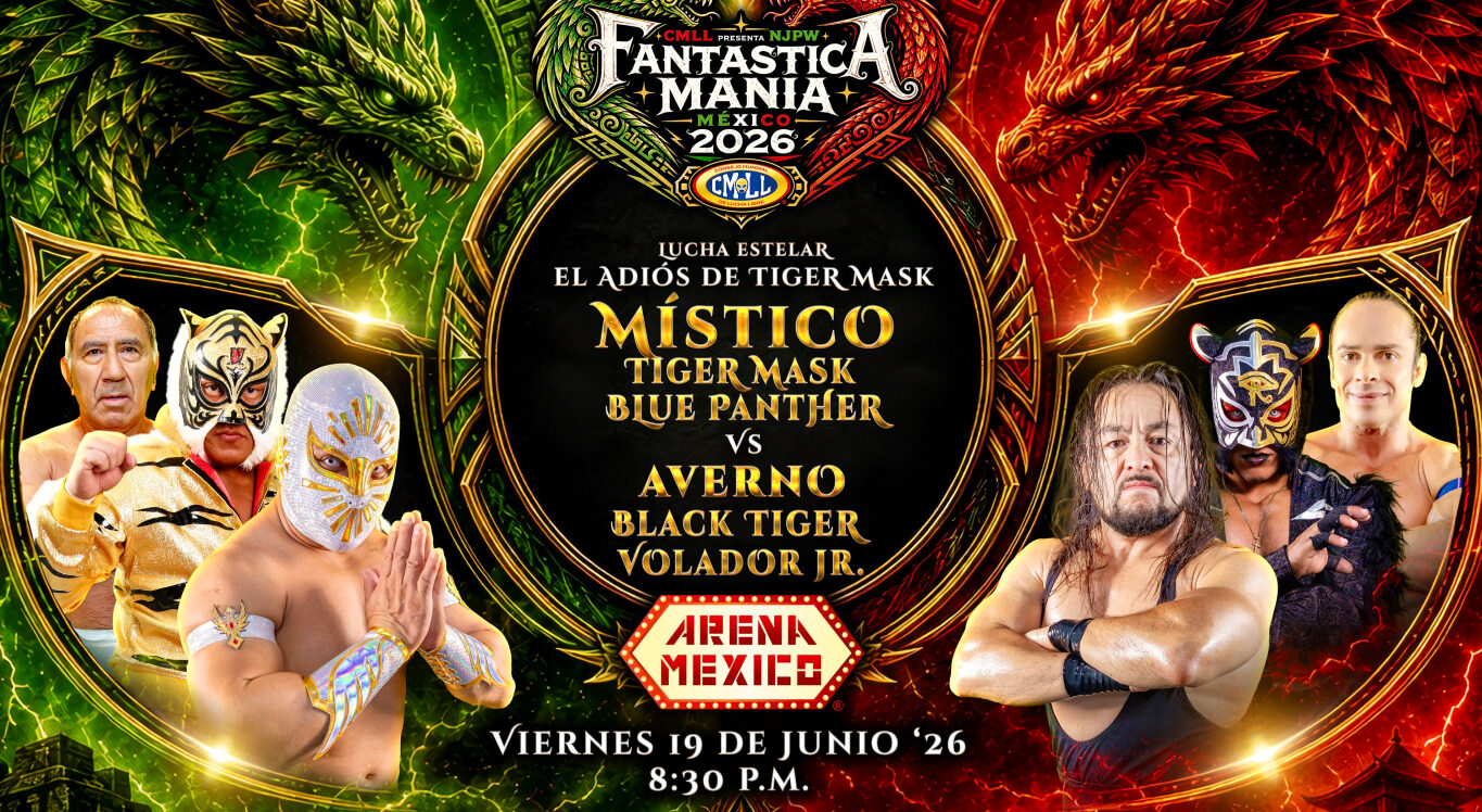 Cartel oficial de Fantasticamania México 2026 con Místico, Tiger Mask y Blue Panther enfrentando a Averno, Black Tiger y Volador Jr. en la lucha estelar de despedida de Tiger Mask en la Arena México.