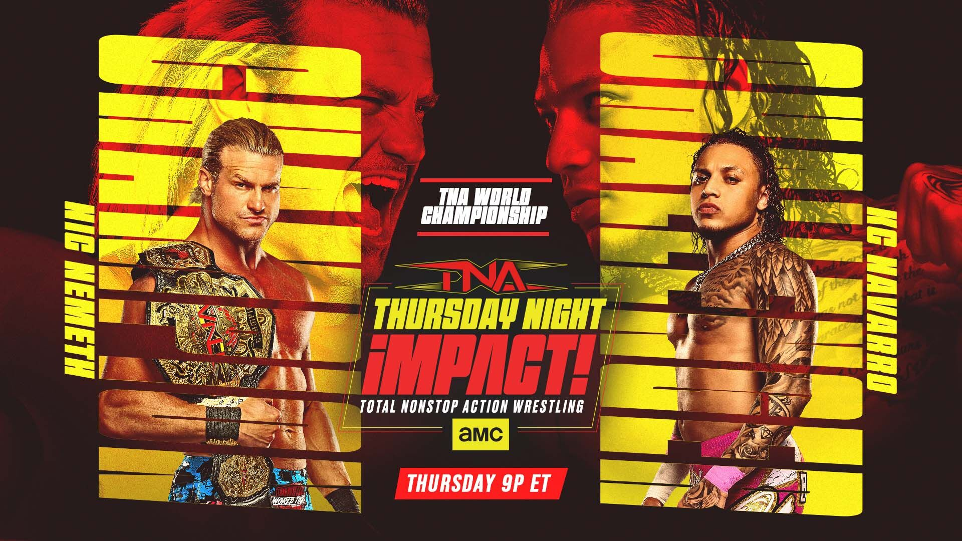 Gráfico promocional de TNA Wrestling para Thursday Night IMPACT que muestra al campeón mundial Nic Nemeth frente a KC Navarro en una lucha por el Campeonato Mundial de TNA.