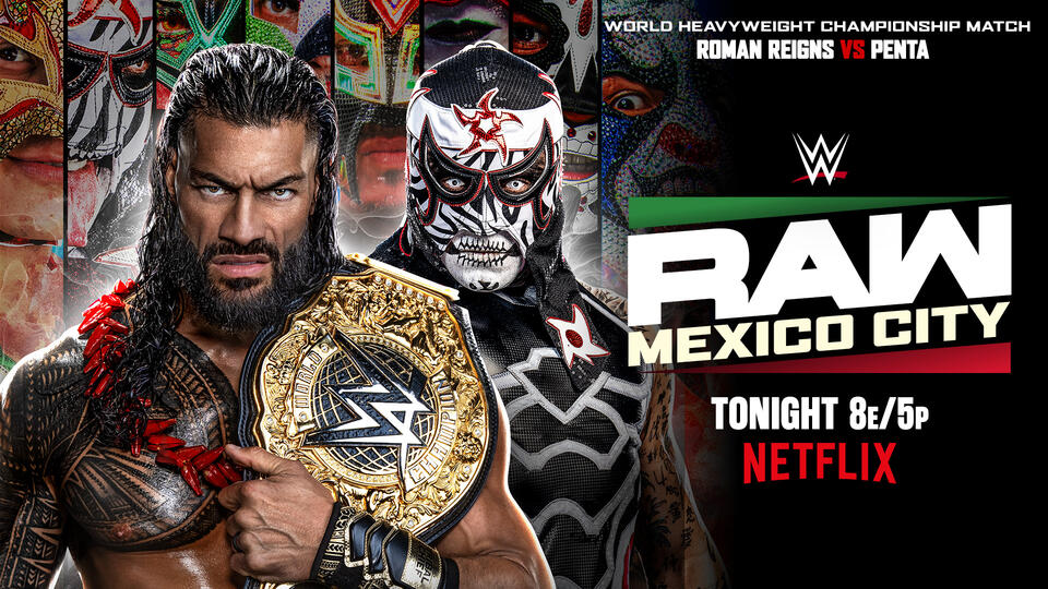 Roman Reigns y Penta promocionan su lucha por el Campeonato Mundial Peso Pesado de WWE en Monday Night Raw desde Ciudad de México.