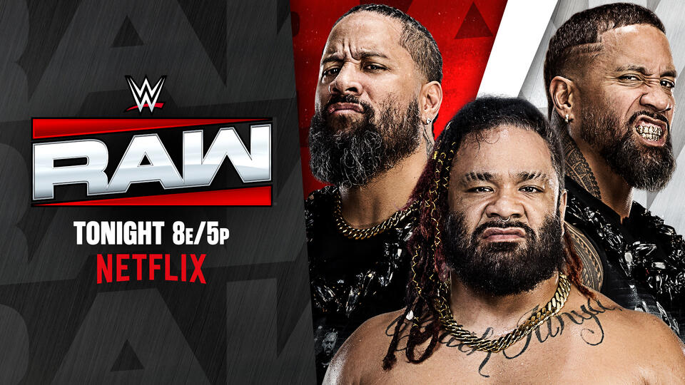 Imagen promocional de WWE Raw con Jey Uso, Jimmy Uso y Jacob Fatu anunciando la transmisión del programa por Netflix.