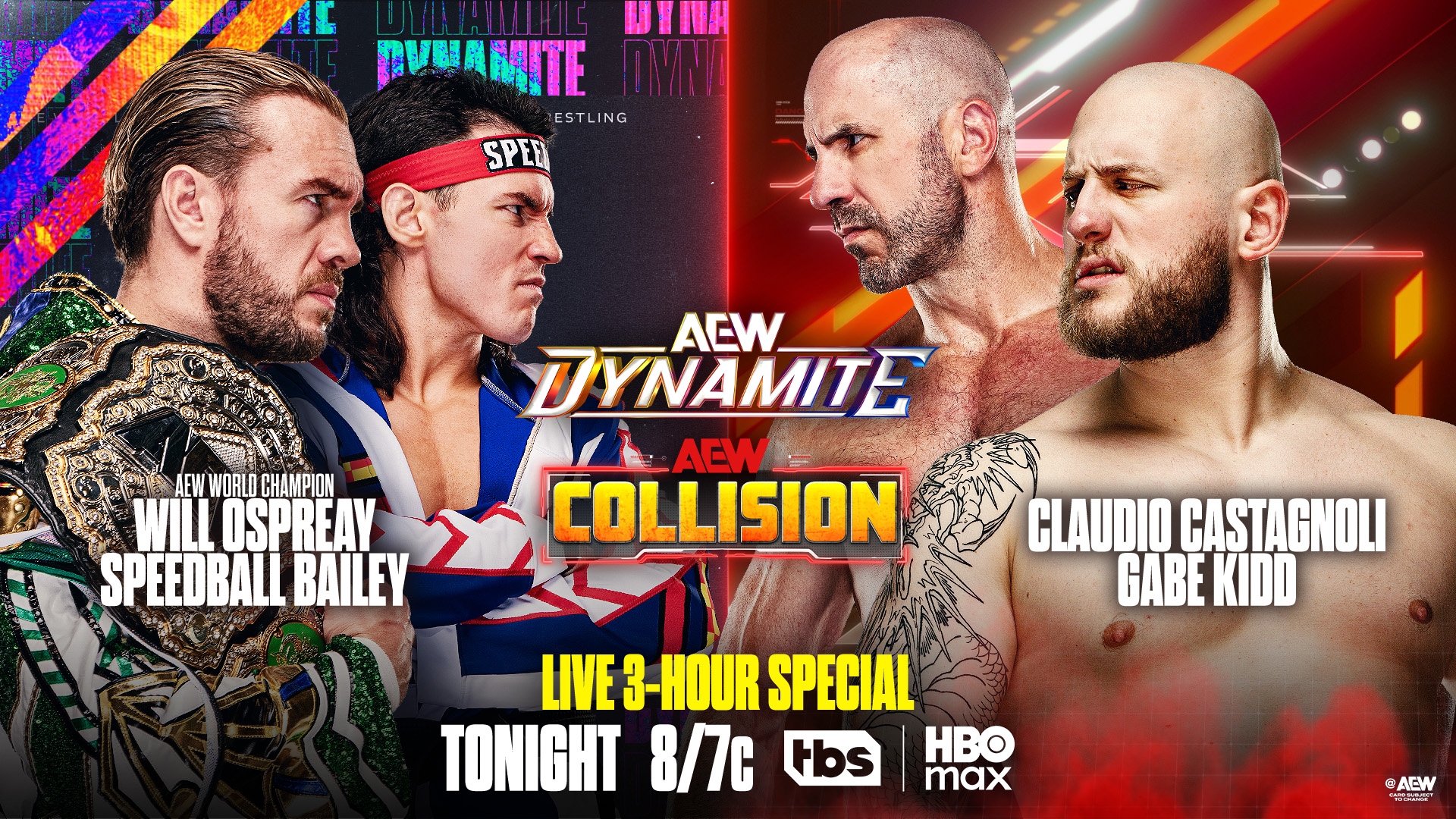 Gráfica promocional de AEW Dynamite y Collision que anuncia a Will Ospreay y Speedball Bailey frente a Claudio Castagnoli y Gabe Kidd durante un especial en vivo de tres horas.