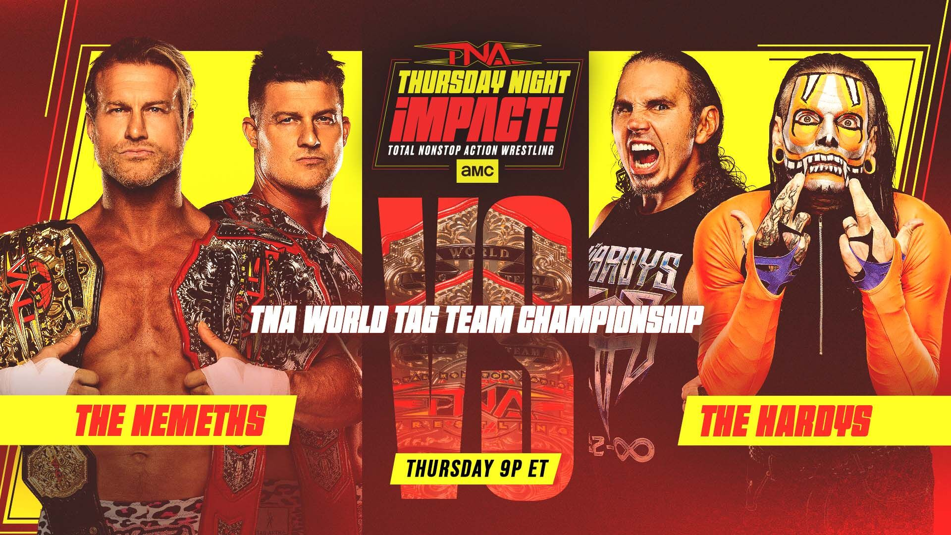 The Nemeths, Nic y Ryan Nemeth, defienden el Campeonato Mundial en Parejas de TNA frente a The Hardys, Matt y Jeff Hardy, en TNA Thursday Night Impact.